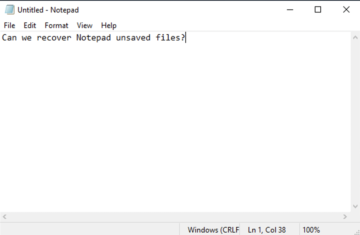 Question - Windows Notepad files recoverable